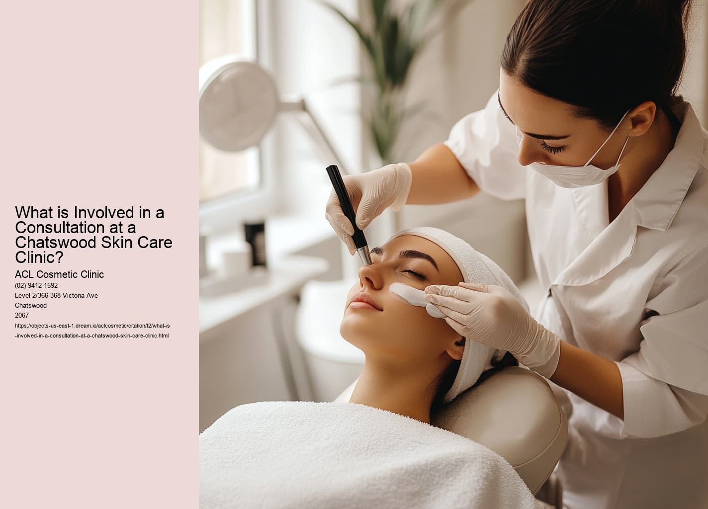 What is Involved in a Consultation at a Chatswood Skin Care Clinic?