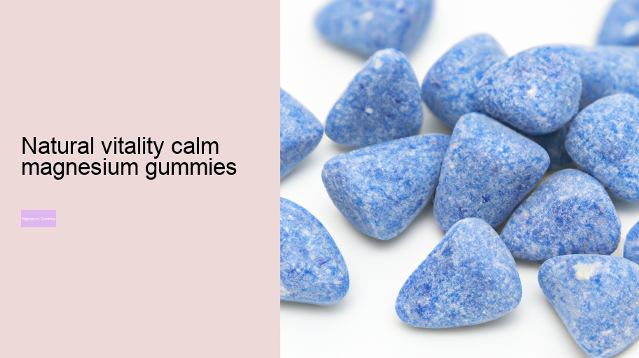 natural vitality calm magnesium gummies