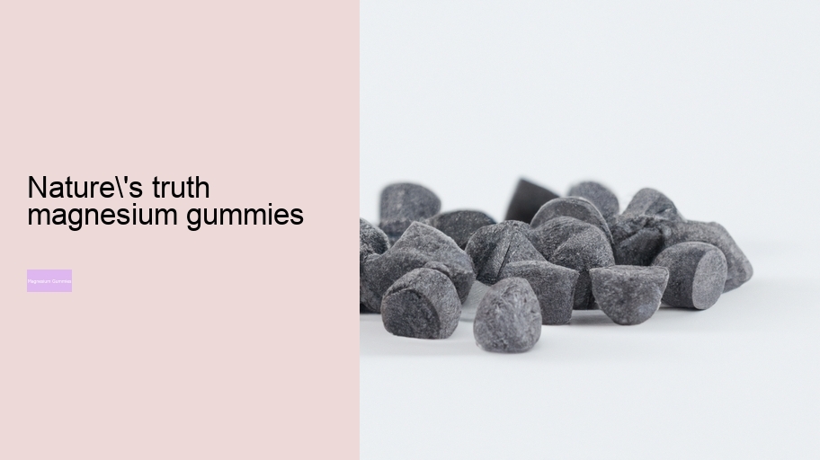 nature's truth magnesium gummies