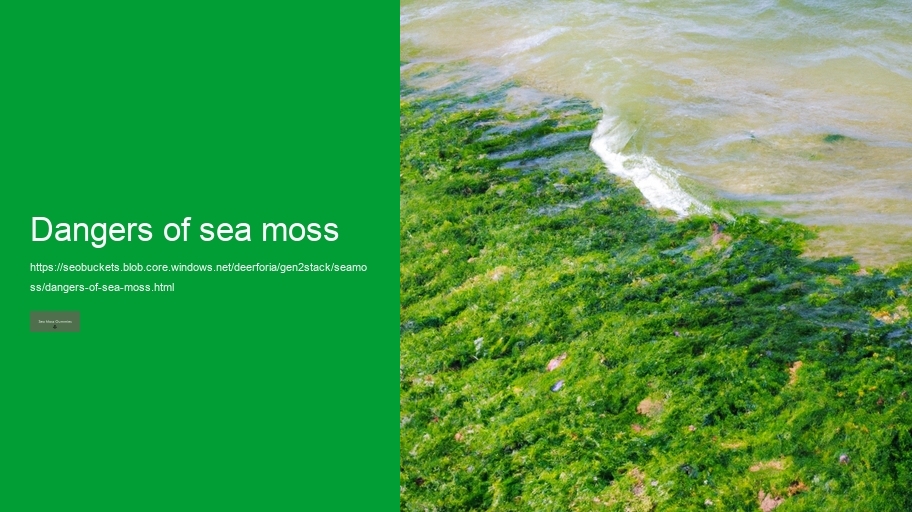 dangers of sea moss