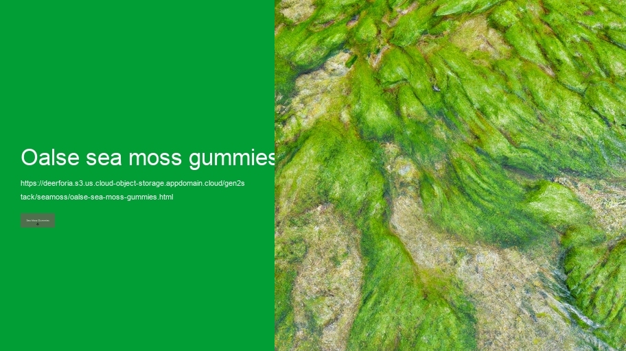 oalse sea moss gummies